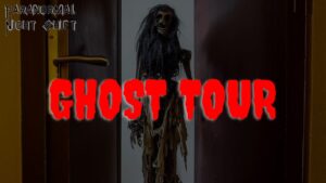 The Ghost Tour – Paranormal Nightshift Story – Episode 64